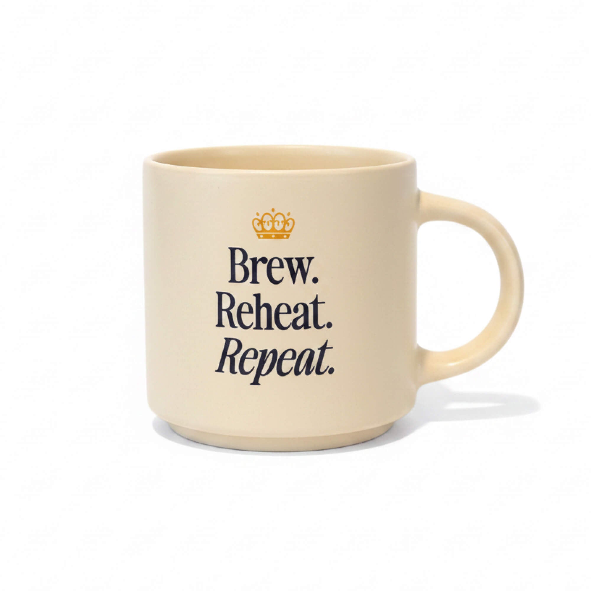 Brew, Reheat, Repeat. Mug
